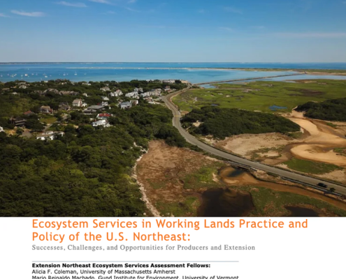 Ecosystem Services in Working Lands Practice and Policy in the Northeast